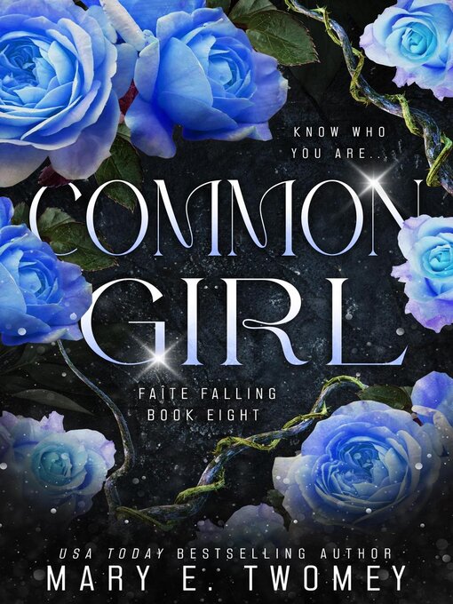 Title details for Common Girl by Mary E. Twomey - Available